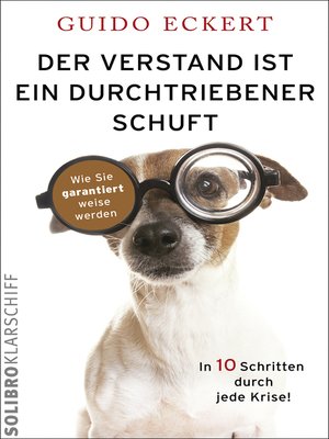 cover image of Der Verstand ist ein durchtriebener Schuft